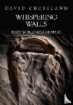 Crossland, David - Whispering Walls