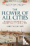 Jones, Robert Wynn - The Flower of All Cities
