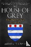 Thomas, Melita - The House of Grey