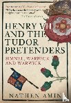 Amin, Nathen - Henry VII and the Tudor Pretenders