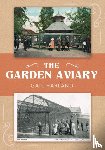 Harland, Gail - The Garden Aviary