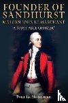 Messurier, Paul Le - Founder of Sandhurst, Maj-Gen John Le Marchant