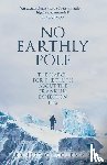 Coleman, E. C. - No Earthly Pole