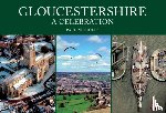 Nicholls, Paul - Gloucestershire: A Celebration