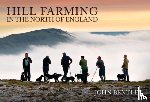Bentley, John - Hill Farming in the North of England