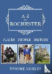 Moxley, Yvonne - A-Z of Rochester