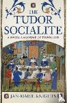 Knights, Jan-Marie - The Tudor Socialite
