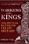 Wall, Martin - Warriors and Kings