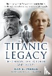 Parkes, Dan E. - Titanic Legacy