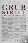 Herman, Ruth - Grub Street