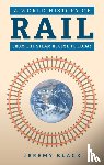 Black, Jeremy - A World History of Rail
