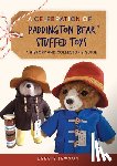 Jewson, Debbie - A Celebration of Paddington Bear™ Stuffed Toys