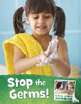 Schuh, Mari - Stop the Germs!
