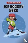 Smith, Elliott - Ice Hockey Hero