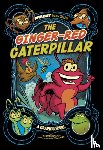 Harper, Benjamin - The Ginger-Red Caterpillar