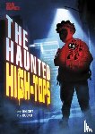 Knight, Rosie - The Haunted High-Tops