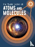 McKenzie, Precious - The Micro World of Atoms and Molecules