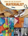 Pearson, Yvonne - How Do We Classify Materials?