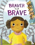 Sumner Johnson, Janet - Braver Than Brave