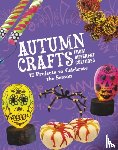 Borgert-Spaniol, Megan - Autumn Crafts From Different Cultures