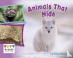Gaffney, Kelly - Animals That Hide