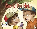 Giulieri, Anne - Gus is Too Hot