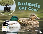 Gaffney, Kelly - Animals Get Cool