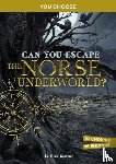 Kammer, Gina (Editor) - Can You Escape the Norse Underworld?