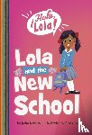 Novales, Keka - Lola and the New School