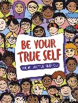 Gonzalez, Maribel Valdez - Be Your True Self