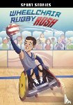 Maddox, Jake - Wheelchair Rugby Rush