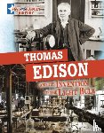 Peterson, Megan Cooley - Thomas Edison and the Invention of the Light Bulb