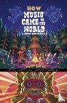 Lujan, Jarred - How Music Came to the World