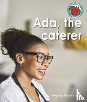 Howard, Erin - Ada, the caterer