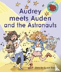 Frame, Susan - Audrey meets Auden and the Astronauts