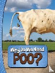 Murray, Laura K. - Why Do We Need Poo?