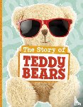 Respicio, Mae - The Story of Teddy Bears