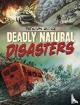 Foxe, Steve - Deadly Natural Disasters