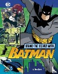 Korte, Steve - Behind the Scenes with Batman