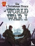 Yomtov, Nel - The Christmas Truce of World War I