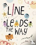 Salas, Laura Purdie - Line Leads the Way