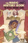 Scott, Steven - The Magic History Book and the Total Drama King