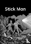 Lockyer, John - Stick Man