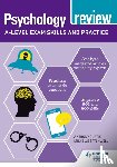 Curtis, Anthony, Satchwell, Michelle - Psychology Review: A-level Exam Skills and Practice