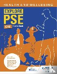Stirling, Pauline, Silva, Stephen De, Meza, Lesley de, Geddes, Ian - Explore PSE: Health and Wellbeing for CfE Student Book