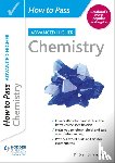 Simmonds, Dr Sian - How to Pass Advanced Higher Chemistry