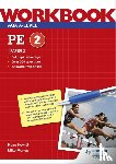 Howitt, Ross, Murray, Mike - AQA A-level PE Workbook 2: Paper 2