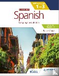 Angel, J. Rafael - Spanish for the IB MYP 1-3 (Emergent/Phases 1-2): MYP by Concept Second edition