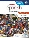 Angel, J. Rafael - Spanish for the IB MYP 4&5 (Capable-Proficient/Phases 3-4, 5-6): MYP by Concept Second Edition