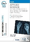 Pollard, Jeremy, Schmit, Adrian - My Revision Notes: AQA Applied Science
